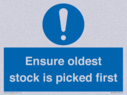 ensure-oldest-stock-is-picked-first-sign~
